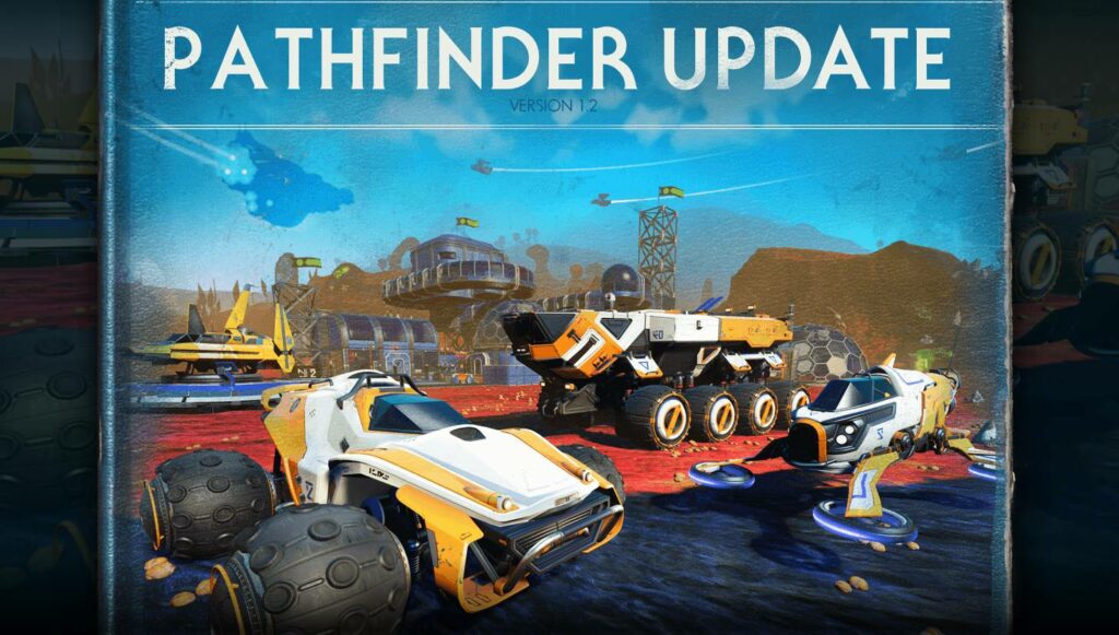 No Man's Sky Pathfinder Update