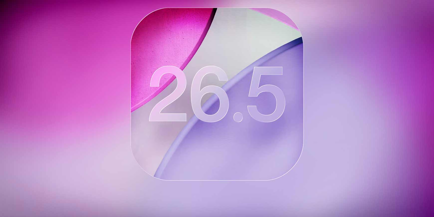 iOS 26.5 er lige om hjørnet – her er tre nyheder 1 iOS 26.5